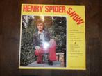 Henry Spider - Henry Spider show, Cd's en Dvd's, Vinyl | Nederlandstalig, Ophalen of Verzenden, Gebruikt, 12 inch, Levenslied of Smartlap