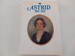 Boek Royalty Koningshuis Koningin Astrid België, Verzamelen, Ophalen of Verzenden, Zo goed als nieuw, Tijdschrift of Boek