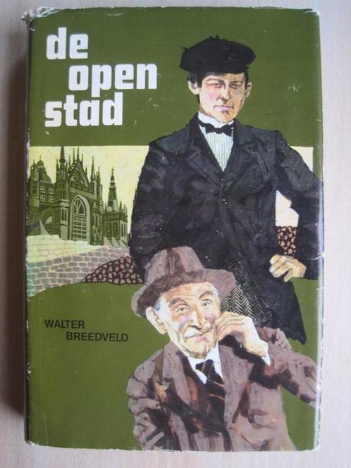 418 - De open stad - Walter Breedveld, Boeken, Streekboeken en Streekromans, Zo goed als nieuw, Ophalen of Verzenden