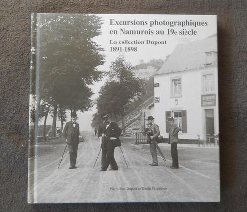 Excursions photographiques en Namurois au 19 siècle - Namur, Livres, Histoire nationale, Enlèvement ou Envoi