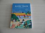 SLOW TRAIN        JULIETTE  LABARONNE, Boeken, Overige merken, Budget, Europa, Ophalen of Verzenden