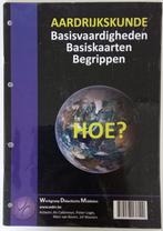 HOE? Aardrijkskunde: Basisvaardigeheden, -kaarten, begrippen, Enlèvement, Neuf, Géographie, An Callemeyn + anderen