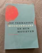 Jef Vermassen - Moordenaars en hun Motieven, Ophalen of Verzenden
