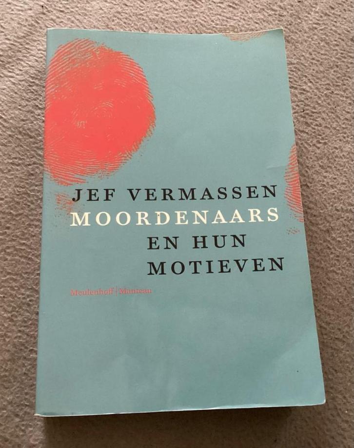Jef Vermassen - Moordenaars en hun Motieven, Boeken, Politiek en Maatschappij, Ophalen of Verzenden