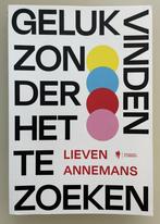Geluk vinden zonder het te zoeken, Boeken, Ophalen of Verzenden