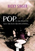 Pop ^ Nicky Singer, Ophalen, Nieuw
