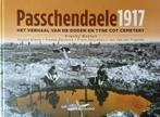 Franky Bostyn - Passchendaele 1917 (Uitgave: 2007), Boeken, Verzenden, Nieuw, Voor 1940, Algemeen
