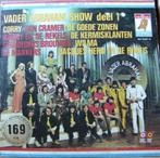 LP Vader Abrahamshow deel 1, Enlèvement ou Envoi, Comme neuf, 12 pouces, Chanson réaliste ou Smartlap