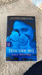 Lucy Woolley - Hou van mij, Ophalen, Zo goed als nieuw, Lucy Woolley