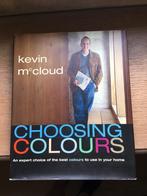 choosing colours, Boeken, Gelezen, Kevin Mc Cloud, Ophalen of Verzenden, Overige onderwerpen