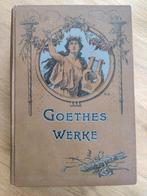 Goethes Werke - 1898 - Stuttgart Deutsche Verlags anstalt, Enlèvement ou Envoi