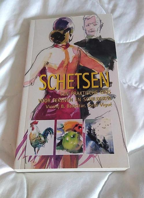 Schetsen een praktische gids voor tekenen en schilderen, Livres, Loisirs & Temps libre, Dessin et Peinture, Enlèvement ou Envoi