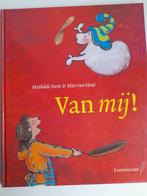 Van mij!, Ophalen of Verzenden, Zo goed als nieuw