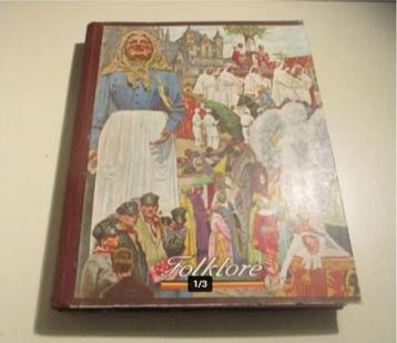 Mooi Antiek Prentenboek - Folklore Belge - Cote d Or