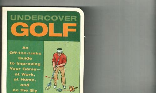 Undercover golf guide to improving your game joe borgenich, Boeken, Sportboeken, Zo goed als nieuw, Ophalen of Verzenden