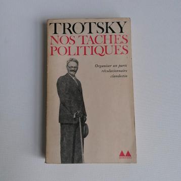 Trotsky - Nos taches politiques