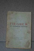 Tieghem het vlaamsche lustoord stijn streuvels eerste druk, Boeken, Ophalen of Verzenden, Gelezen