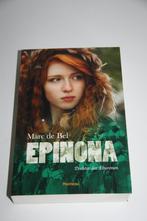 Epinona, dochter der eburonen * paperback * marc de bel, Boeken, Ophalen of Verzenden, Gelezen, Fictie
