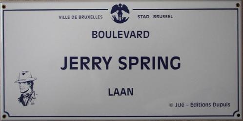 Straatnaambord / Plaque de Rue - Jerry Spring, Antiek en Kunst, Antiek | Email, Ophalen