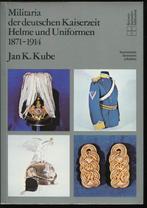 Militaria der deutschen Kaiserzeit 1871-1914, Verzamelen, Ophalen of Verzenden, Overige soorten, Boek of Tijdschrift