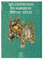 Les cisterciens en Namurois XIIIè -XXè siècle, J. Toussaint (dir.), Nieuw, Ophalen of Verzenden, Overige onderwerpen