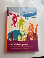 Sven de Maertelaere - Geschiedenis geven, Boeken, Ophalen of Verzenden, Zo goed als nieuw, Geschiedenis, Sven de Maertelaere; Fien Lauwaerts; Lieke Vincent