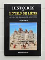 Verhalen van hotels in Luik: anekdotes - Documenten - Souv, Ophalen of Verzenden, Nieuw, Marcel Conradt