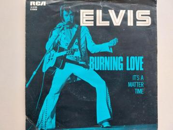 Elvis Presley - Burning Love / It's A Matter Time (1972) beschikbaar voor biedingen
