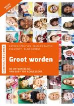 Groot worden - de ontwikkeling van baby tot adolescent, Boeken, Studieboeken en Cursussen, Ophalen of Verzenden