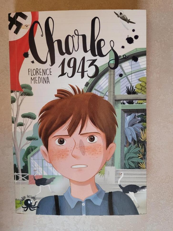 Charles 1943 - Florence Medina, Livres, Livres pour enfants | Jeunesse | 10 à 12 ans, Comme neuf, Fiction, Enlèvement ou Envoi