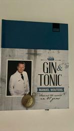 Manuel Wouters - Gin & tonic, Comme neuf, Manuel Wouters, Enlèvement ou Envoi