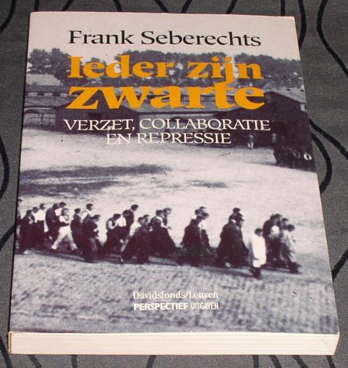 boek: 'Ieder zijn zwarte' Frank Seberechts, Boeken, Oorlog en Militair, Zo goed als nieuw, Overige onderwerpen, Tweede Wereldoorlog