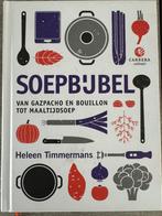 Soepbijbel, Heleen Timmmermans, Voorgerechten en Soepen, Ophalen of Verzenden, Zo goed als nieuw