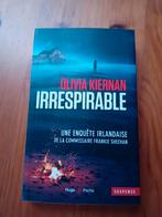 "Irrespirable" Olivia Kiernan, Enlèvement ou Envoi