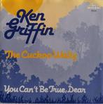 KEN GRIFFIN - The cuckoo waltz (single), Cd's en Dvd's, 7 inch, Single, Ophalen of Verzenden, Zo goed als nieuw