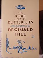 Reginald hill: the roar of the butterflies, Comme neuf, Enlèvement ou Envoi
