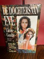 Eileen Goudge/De dochters van Eve, Boeken, Ophalen of Verzenden, Zo goed als nieuw, Eileen Goudge