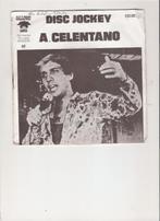 A. Celentano - Discjockey - Prisencolinensinainciusol, Ophalen, Gebruikt, 7 inch, Single