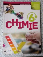 Chimie 6, Livres, Enlèvement ou Envoi, Comme neuf