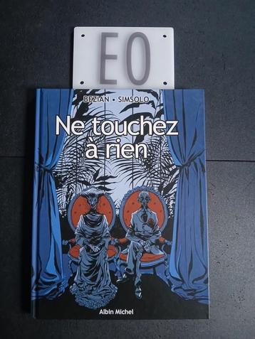 Bd ne touchez à rien, EO  beschikbaar voor biedingen
