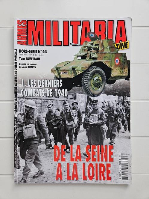 De laatste gevechten van 1940: van de Seine tot de Loire, Boeken, Oorlog en Militair, Gelezen, Tweede Wereldoorlog, Ophalen of Verzenden