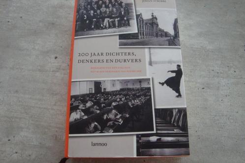 200 JAAR DICHTERS, DENKERS EN DURVERS, Boeken, Geschiedenis | Stad en Regio, Gelezen, Ophalen of Verzenden
