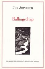 Ballingschap - Jet Jorssen, Gelezen, Ophalen of Verzenden