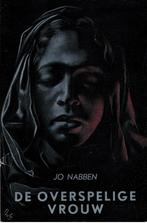 De overspelige vrouw - Jo Nabben, Ophalen of Verzenden, Gelezen