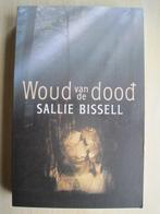 415 - Woud van de dood - Sallie Bissell, Sallie Bissell, Ophalen of Verzenden, Zo goed als nieuw, Amerika