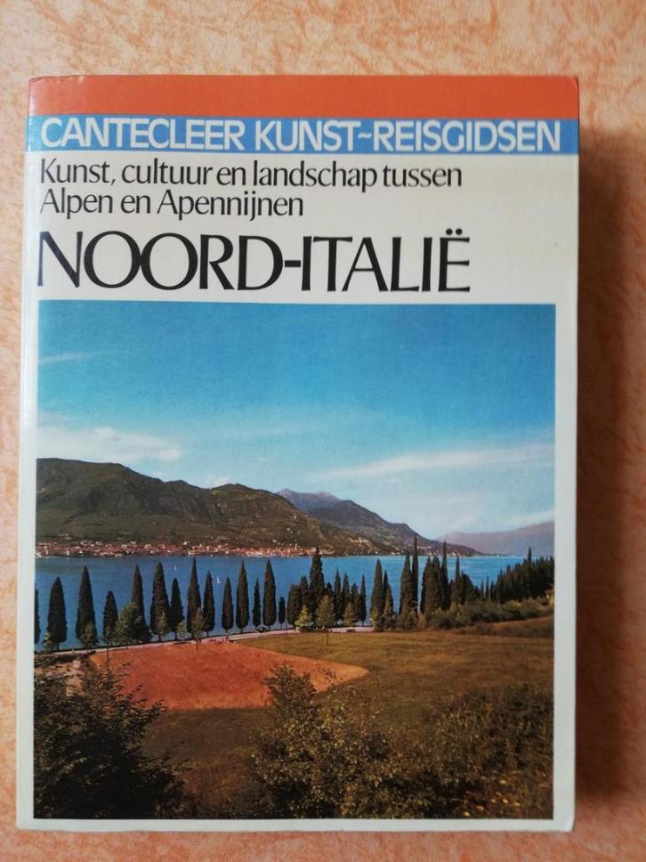 Noord-Italië, Cantecleer kunst-reisgidsen, Baumgart, Livres, Guides touristiques, Utilisé, Guide ou Livre de voyage, Europe, Autres marques