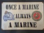 Groot metalen plakaat USMC / Once a Marine always a Marine, Ophalen, Overige soorten, Overige typen