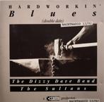 DIZZY DAVE BAND/THE SULTANS - Hardworkin' blues (CD), Blues, Ophalen of Verzenden, Zo goed als nieuw, 1980 tot heden