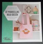 La Maison Victor 22 gemakkelijke naai ideen, Boeken, Ophalen of Verzenden, Nieuw, Borduren en Naaien