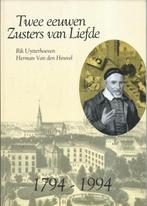 Rik Uytterhoeven - Twee eeuwen zusters van liefde, 1794-1994, Boeken, Ophalen of Verzenden, Zo goed als nieuw